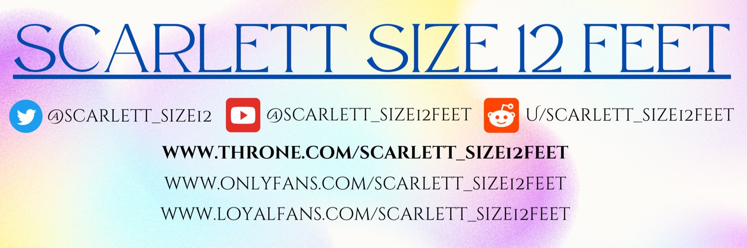 Scarlett size 12 feet 👣's banner