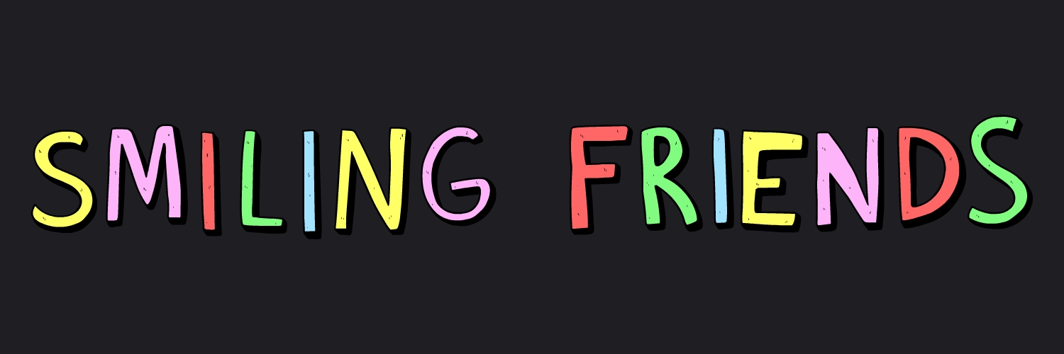 Smiling Friends's banner