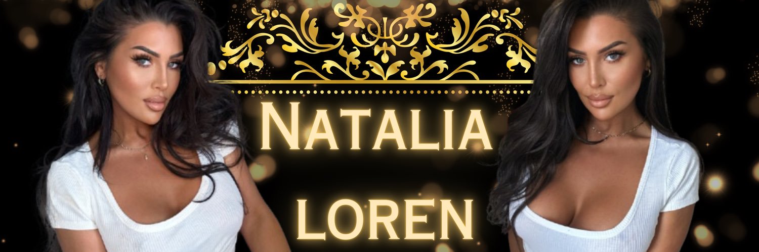 • Natalia Loren Official • FREE OnlyFans •'s banner