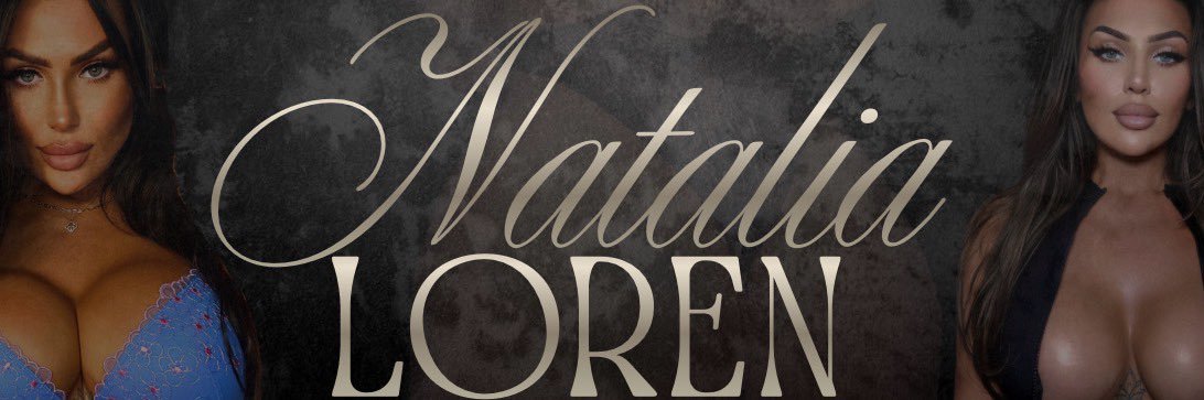 • Natalia Loren Official •'s banner