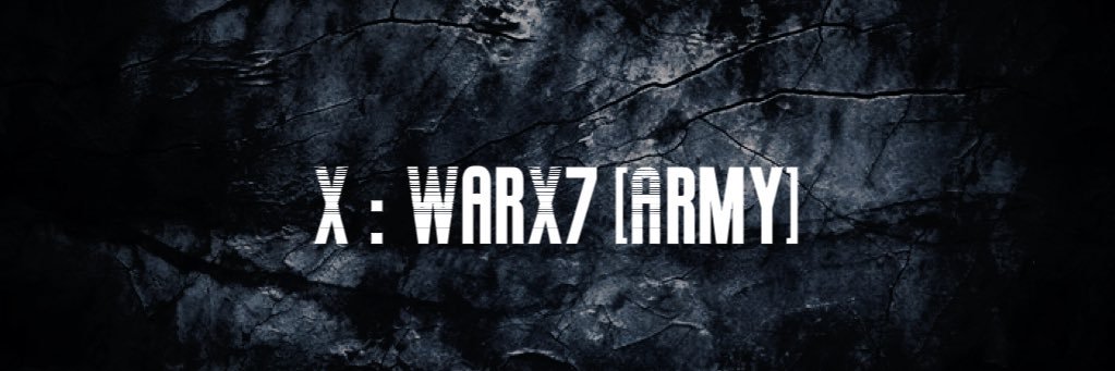 WarX7 (Army)'s banner