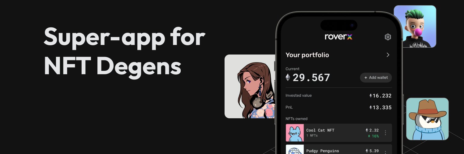 RoverX : Super-app for NFT degens's banner