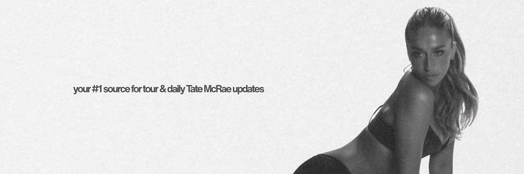 Tate McRae Tour & Updates's banner