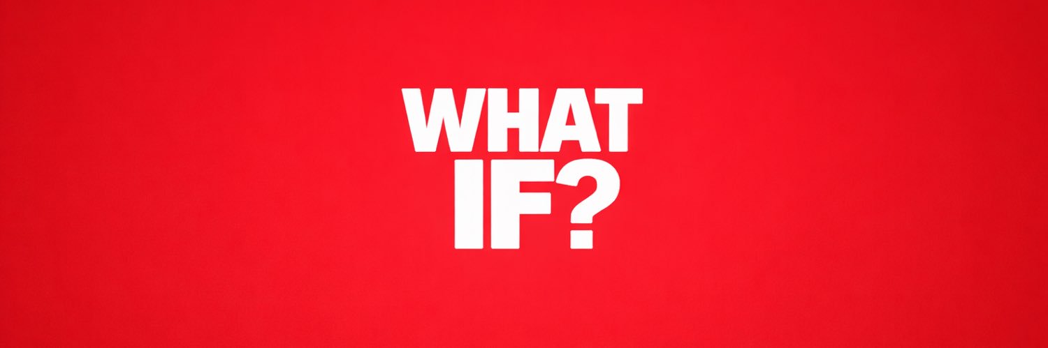 WHAT IF?'s banner