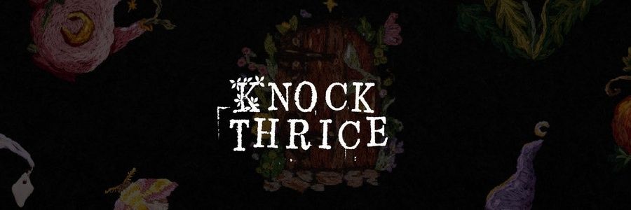 ✶ Knock Thrice ✶'s banner