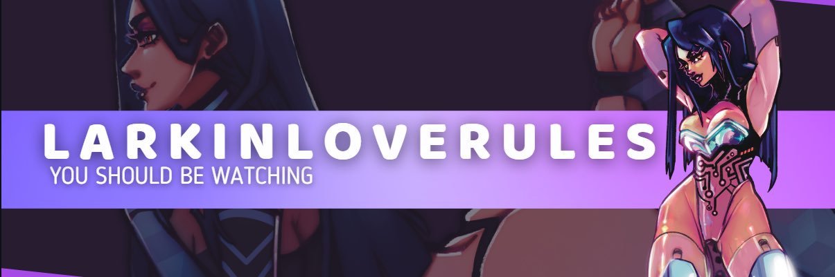 Larkin Love's banner