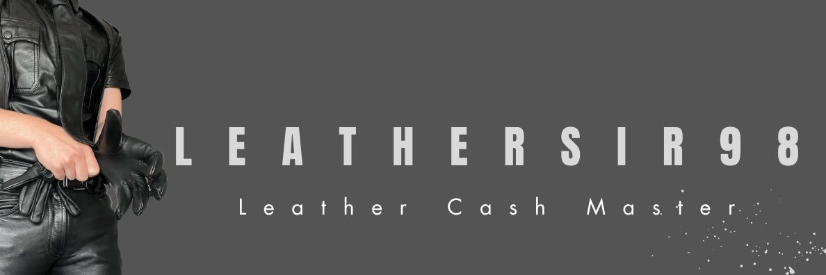 LeatherSir98 😈💪🏼 (4.6K)'s banner