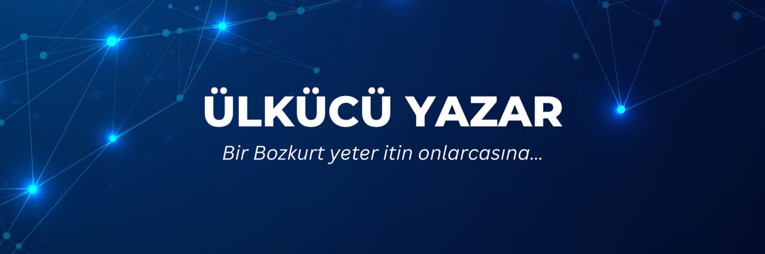 Ülkücü Yazar's banner