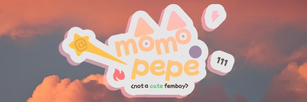 momopepe（求关注版）'s banner