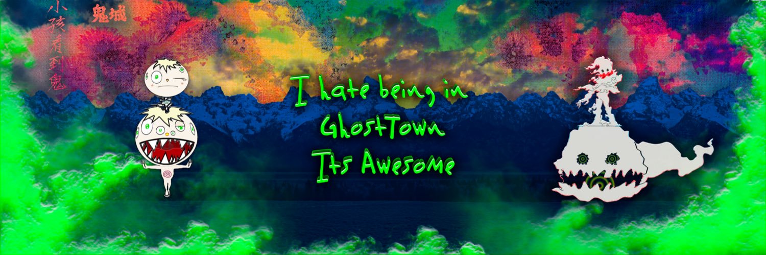 Ghost Town 👻's banner