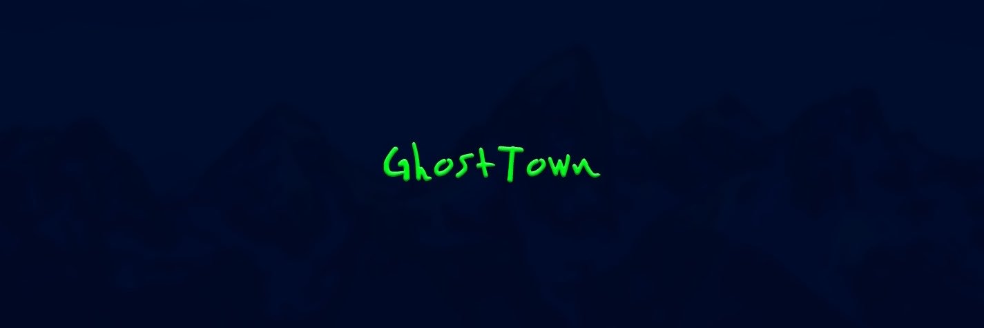Ghost Town 👻's banner