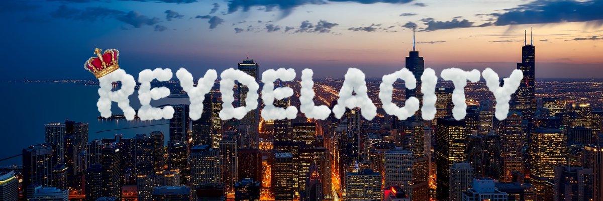 ReyDeLaCity's banner
