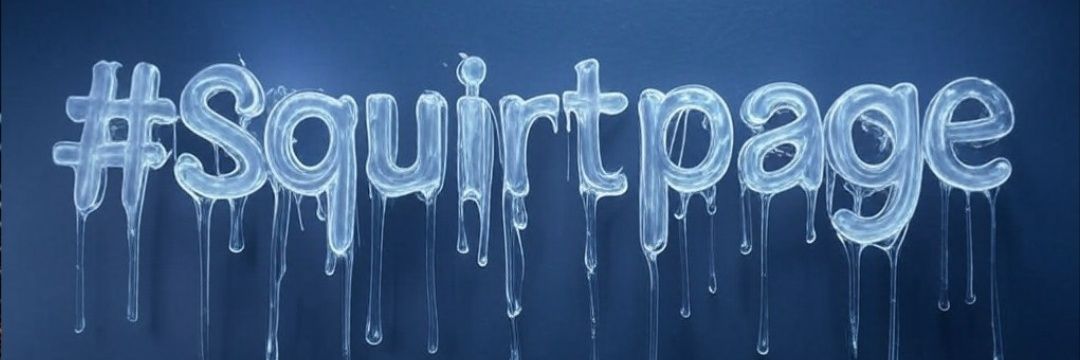 SquirtPage💦🔞70K📈's banner
