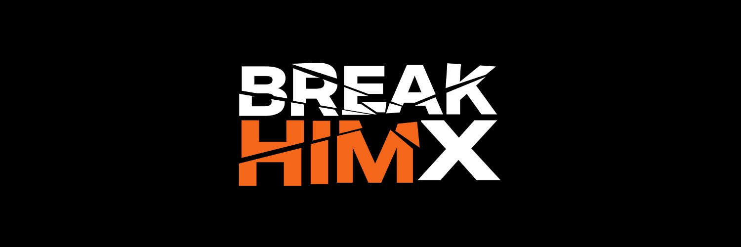 BreakHimX's banner