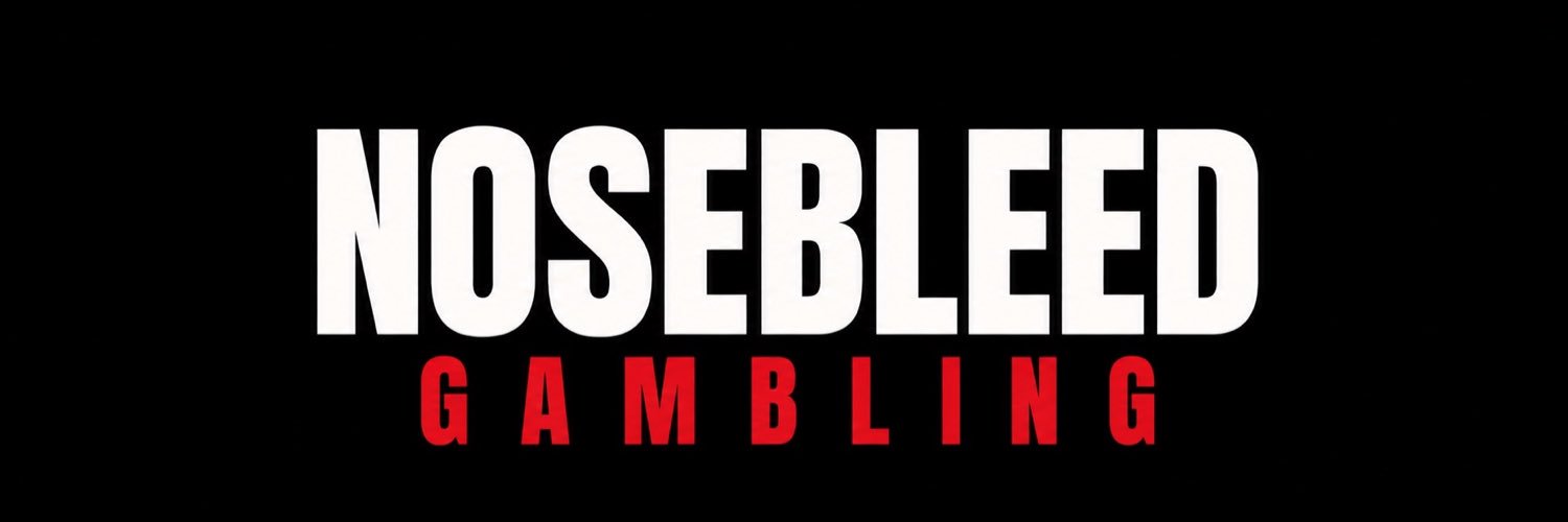 Nosebleed Gambling's banner