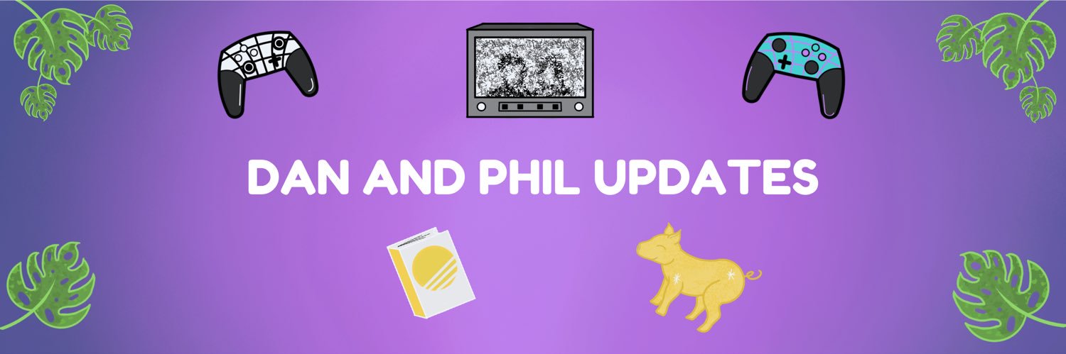 dan and phil updates's banner