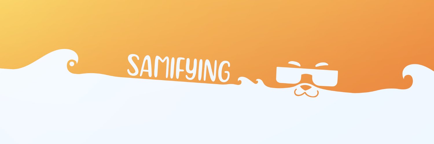 Samifying's banner