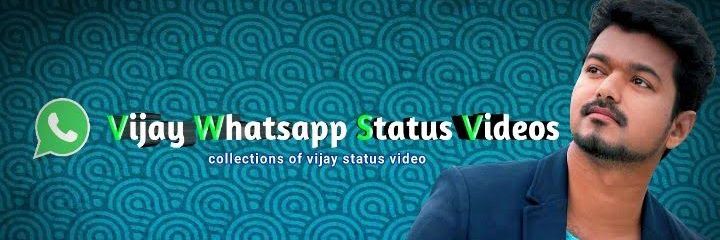 Vijay What's app Status video's banner