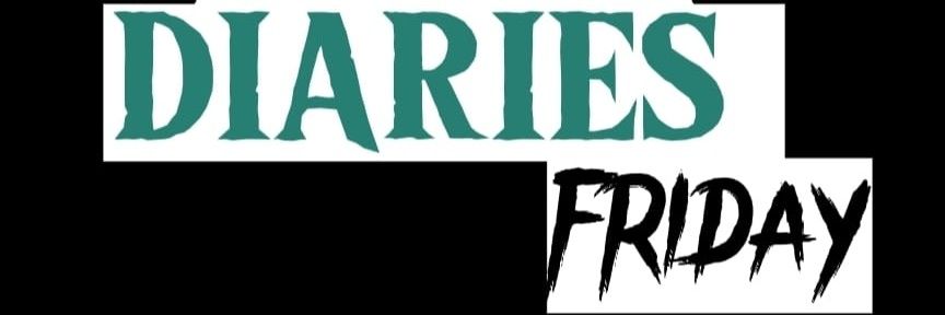 DAILY DIARIES FRIDAY's banner