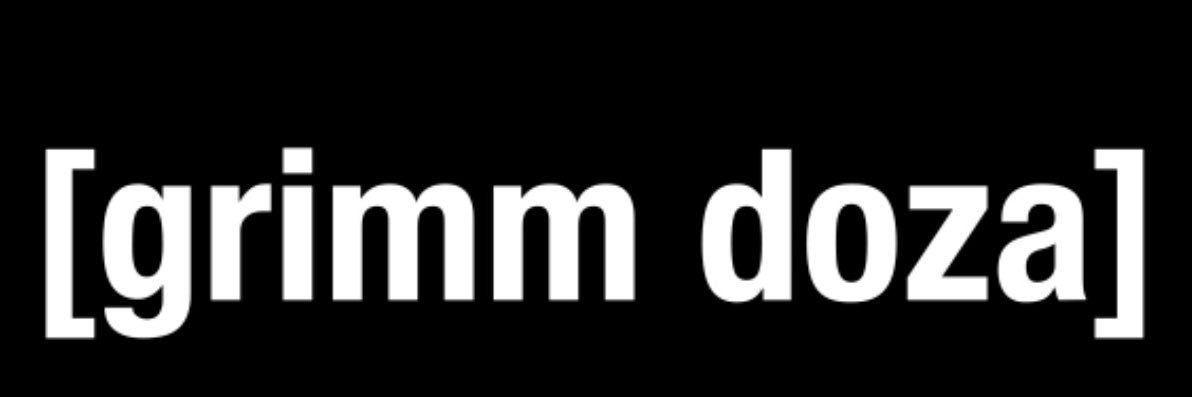 GRiMM DOZA's banner