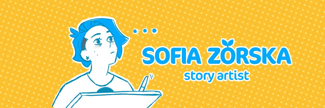 Sofia Zorska 🇺🇦 Storyboard artist's banner