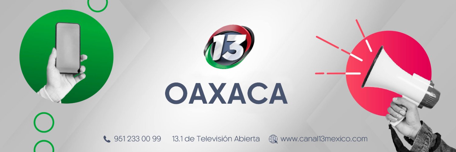 Canal 13 Oaxaca's banner