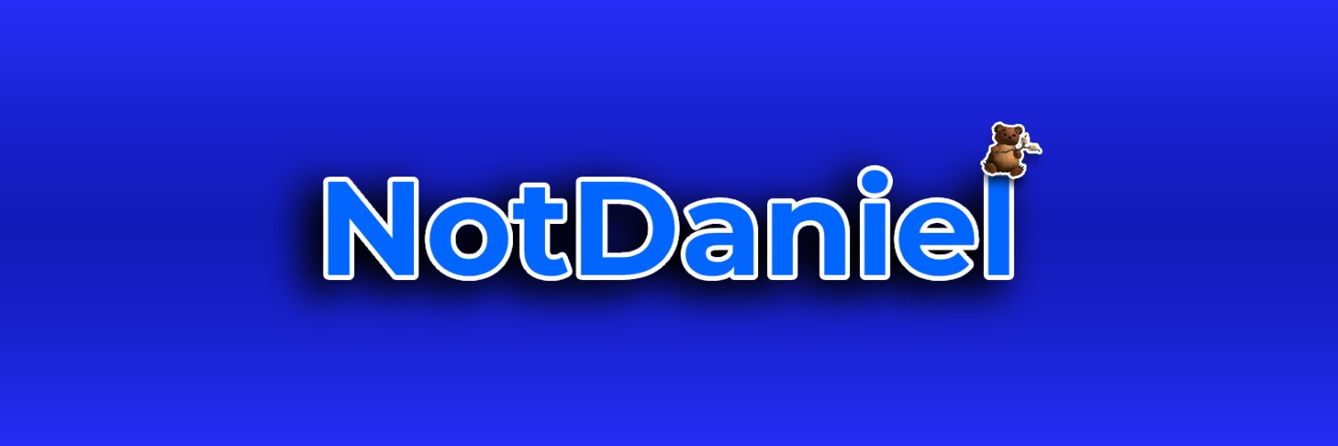NotDaniel's banner