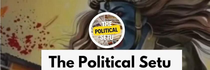 The Political Setu's banner