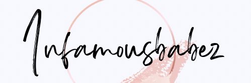 InfamousBabez's banner
