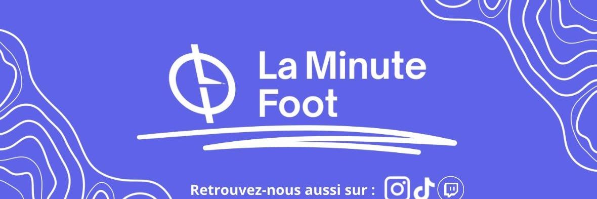 La Minute Foot's banner