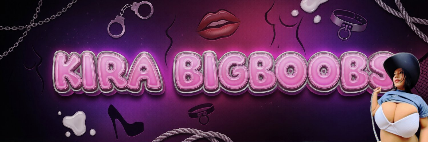 🍒 Kira BigBoobs's banner
