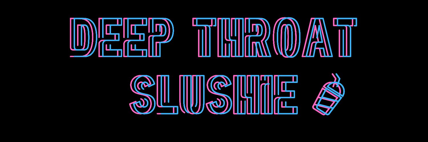 DeepthroatSlushie Top 1%'s banner