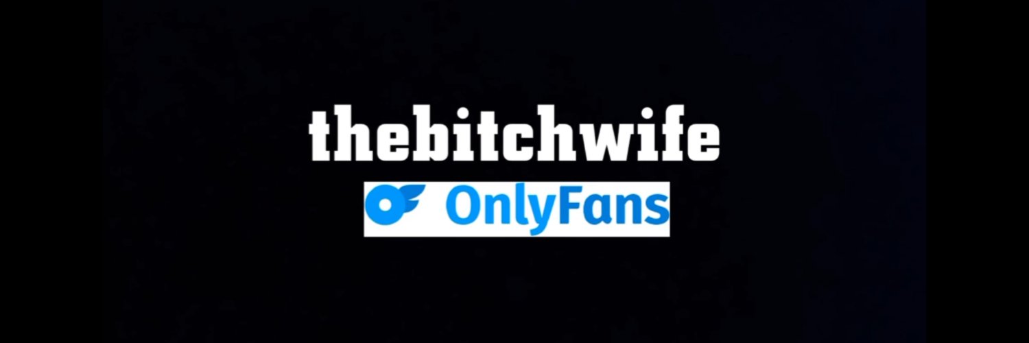 The Bitch Wife's banner
