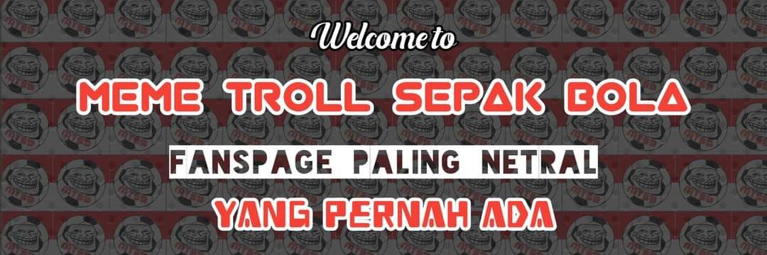 Meme Troll Sepak Bola's banner