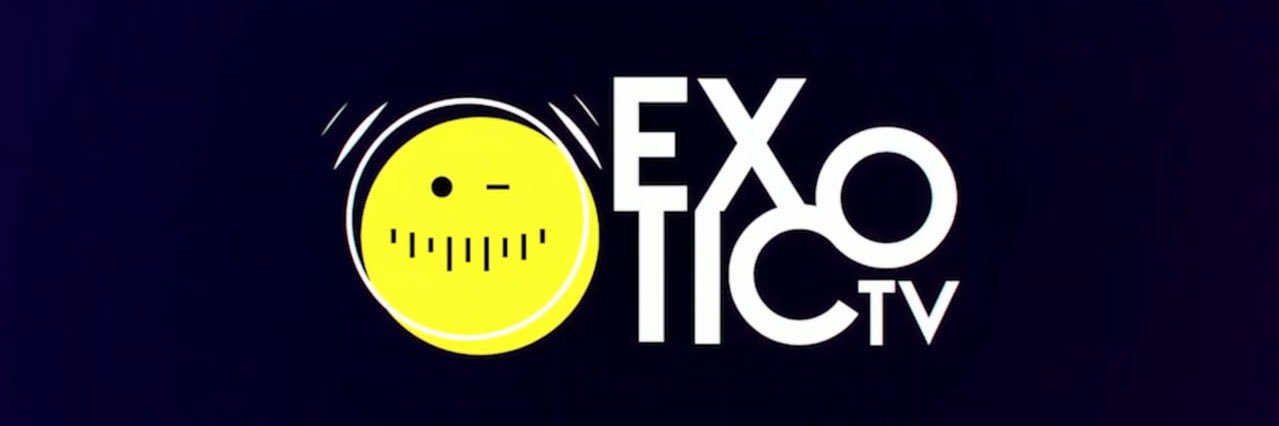 Exoticotv's banner