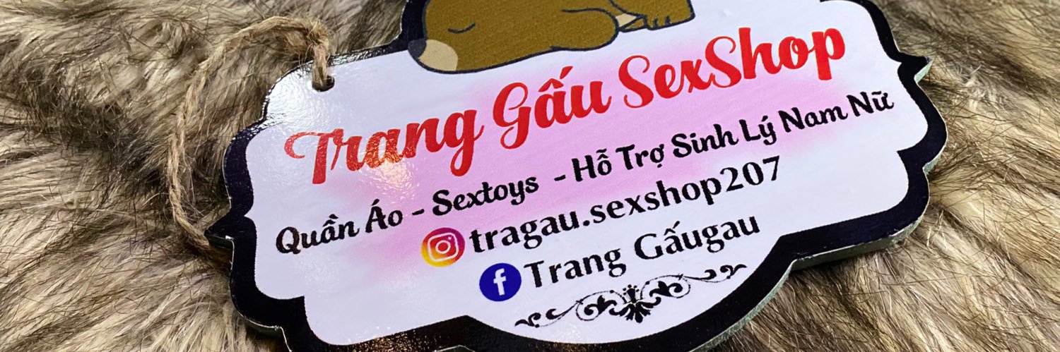 ʕ•ᴥ•ʔ𝚃𝚛𝚊𝚗𝚐𝙶ấ𝚞﹏2𝚘7╰❥ ( Sexshop)'s banner