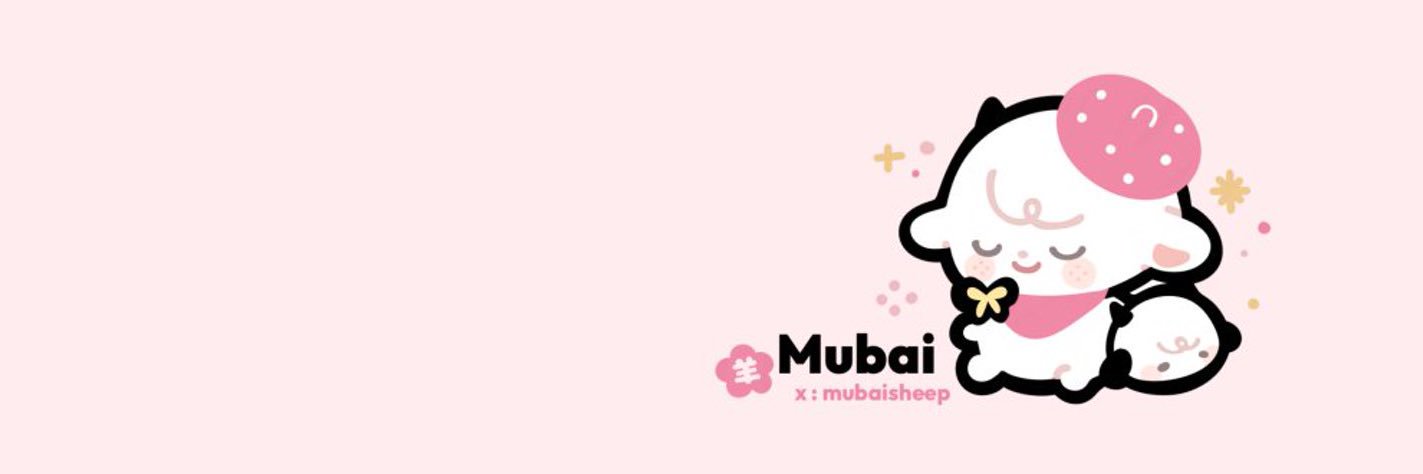 Mubai羊💮🎨's banner