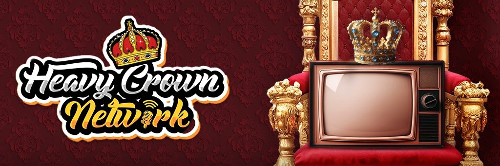 Heavy Crown Network #HCN's banner