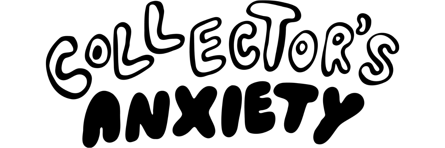 Collector's Anxiety's banner