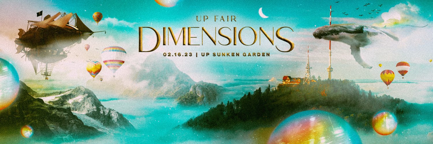 UP FAIR Dimensions Music Festival's banner