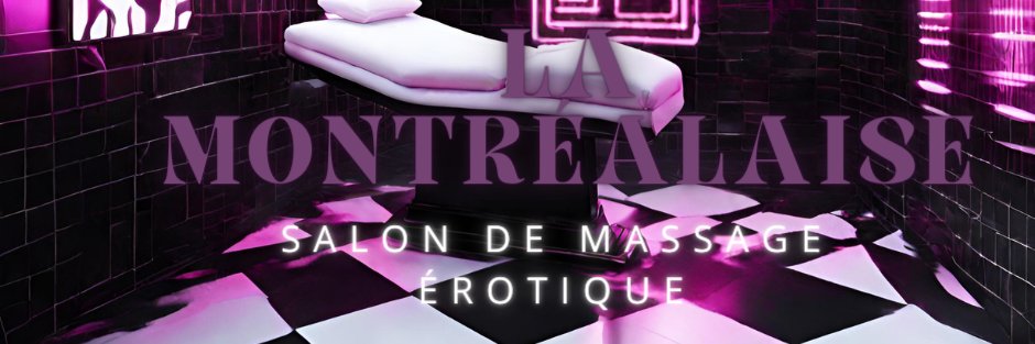 Erotic Massage La Montrealaise's banner