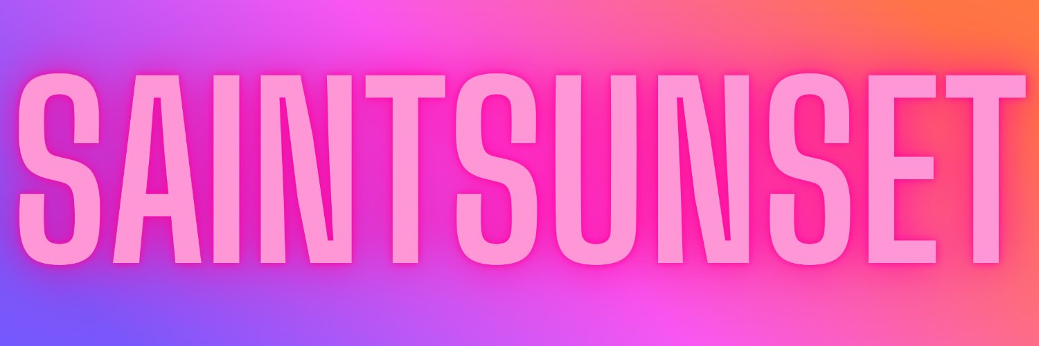 ⛓️ Surrender To SaintSunset ⛓️'s banner