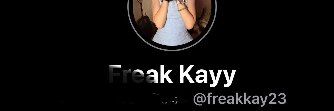 freakkayy23's banner