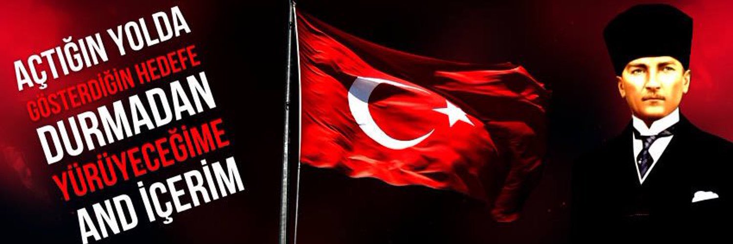 KEMALİST_OĞuZ🇹🇷TÜRKÇÜYÜM 🇹🇷ATATÜRKÇÜYÜM🇹🇷's banner