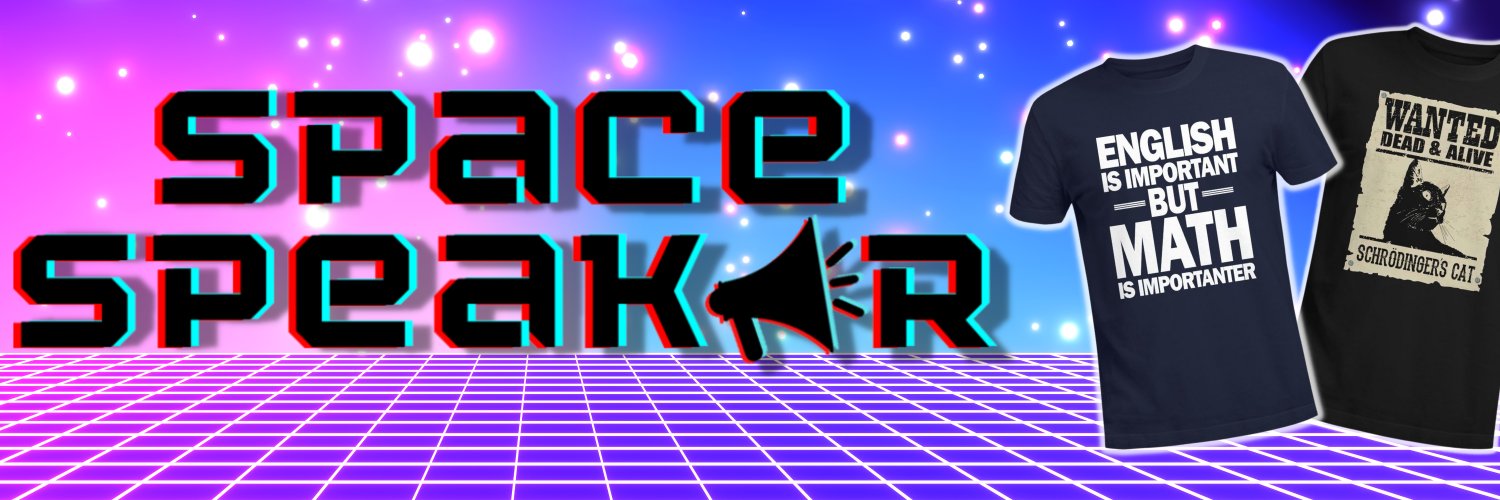 Space Speaker's banner
