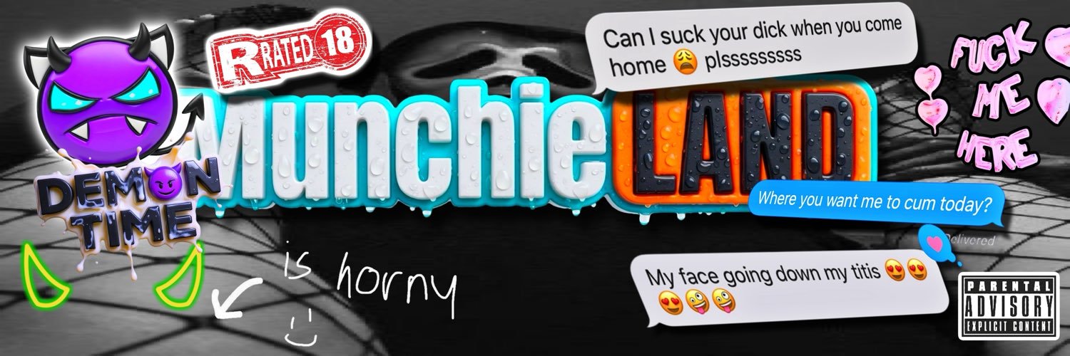 🅼🆄🅽🅲🅷🅸🅴 🅻🅰🅽🅳 🥵💦's banner