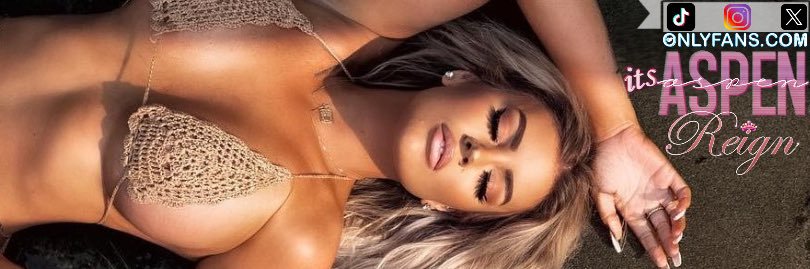 Aspen Reign ❤️‍🔥's banner