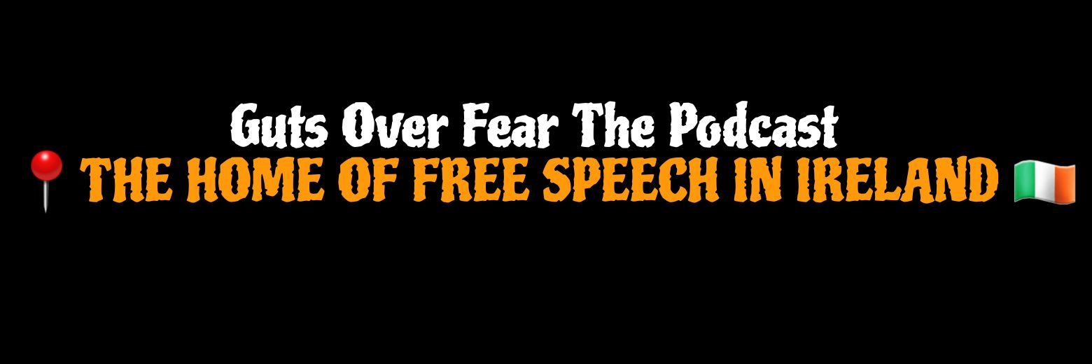 🇮🇪GutsOverFearPodcast🇮🇪's banner