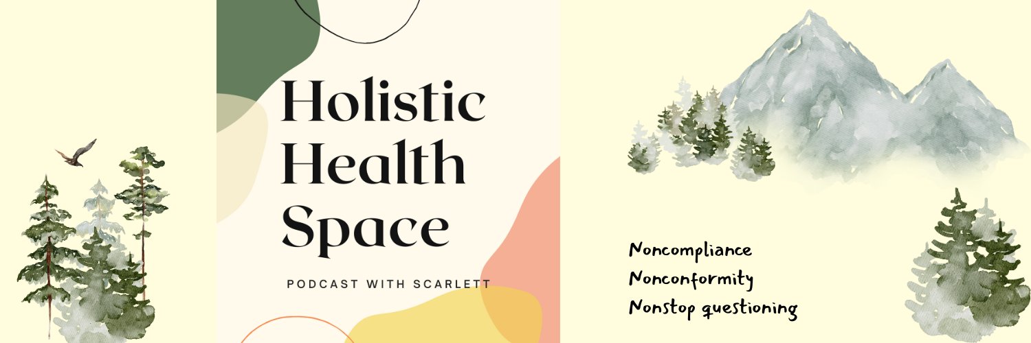 Holistic Health Space Podcast's banner
