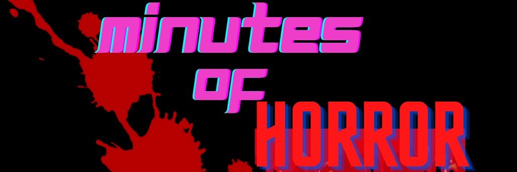 MinutesOfHorror's banner